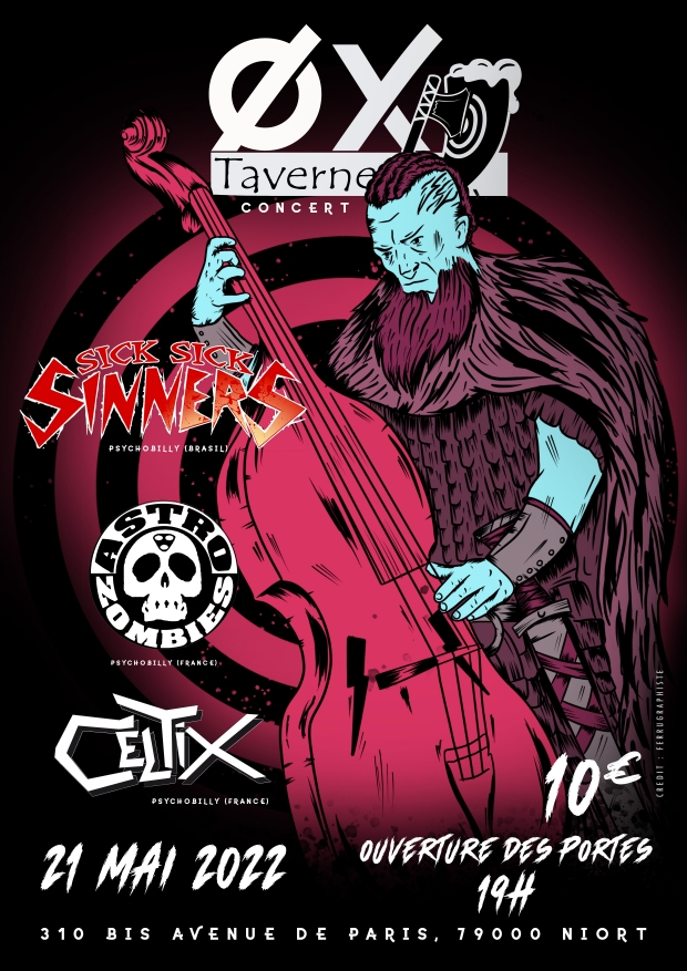 Sick Sick Sinners + Astro Zombies + The Celtix